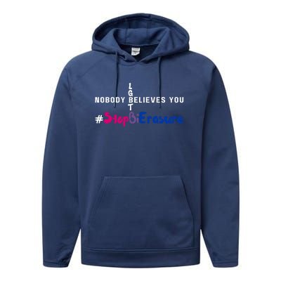 Stop Bi Erasure Nobody Believes You Lgbt Bisexual Pride Gift Performance Fleece Hoodie