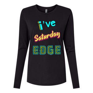 Saturday Birthday Edge Friend Friend Dad Son Teacher Womens Cotton Relaxed Long Sleeve T-Shirt