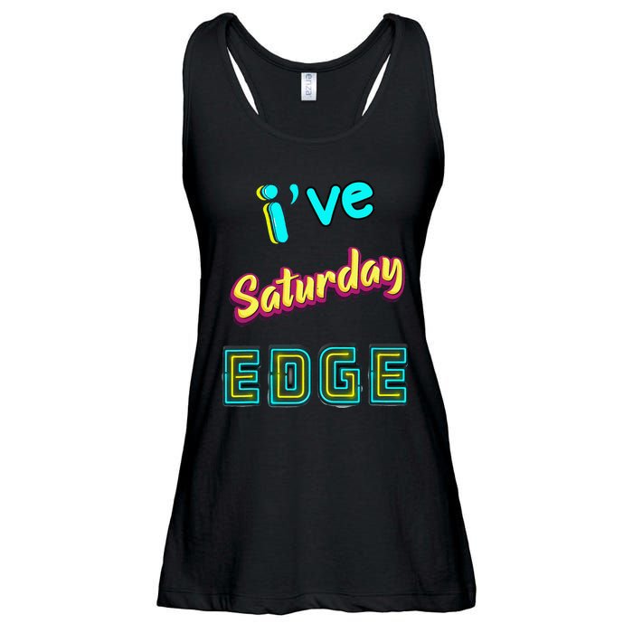 Saturday Birthday Edge Friend Friend Dad Son Teacher Ladies Essential Flowy Tank