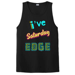 Saturday Birthday Edge Friend Friend Dad Son Teacher PosiCharge Competitor Tank