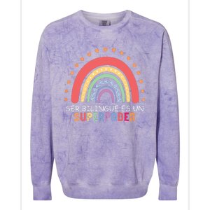 Ser Bilingue Es Un Superpoder Spanish Teacher Back To School Colorblast Crewneck Sweatshirt