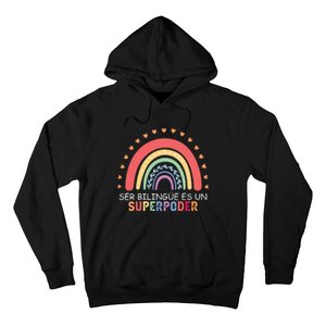 Ser Bilingue Es Un Superpoder Spanish Teacher Back To School Hoodie