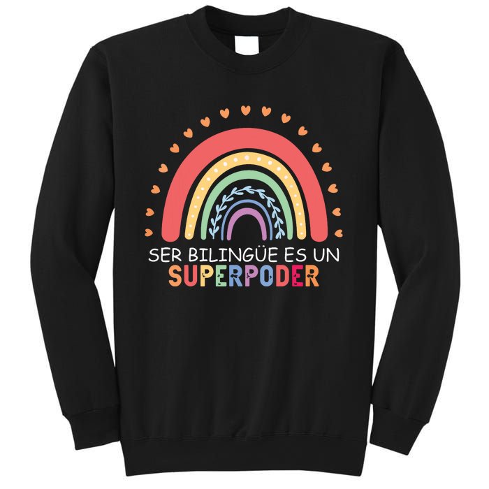 Ser Bilingue Es Un Superpoder Spanish Teacher Back To School Sweatshirt