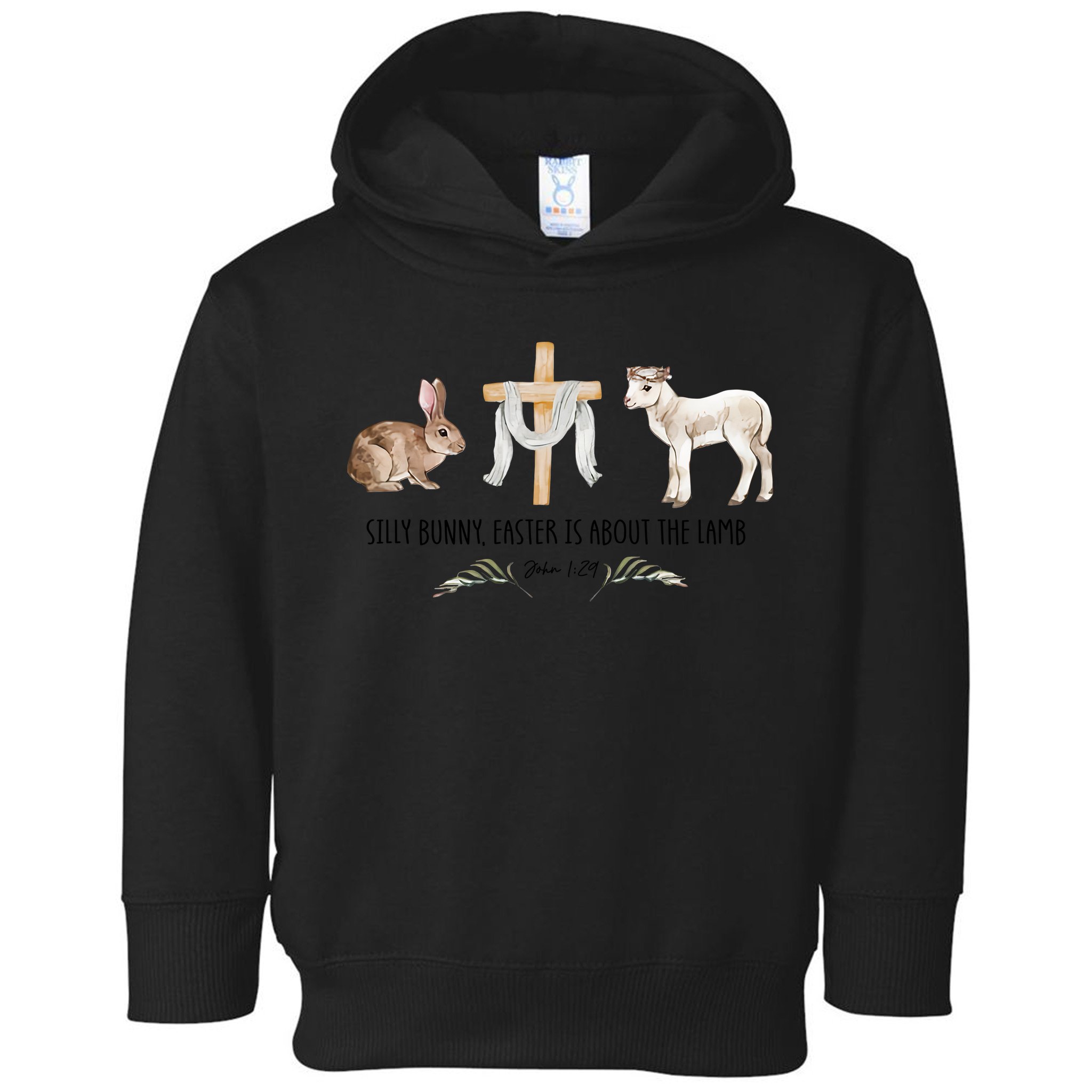 Silly Bunny Easter Is About The Lamb God Jesus Easter Day Faith Toddler Hoodie