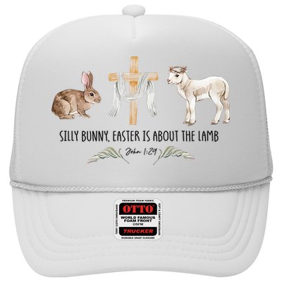Silly Bunny Easter Is About The Lamb God Jesus Easter Day Faith Hat