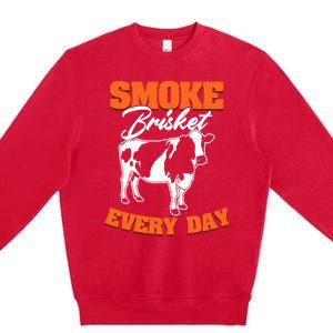 Smoke Brisket Everyday Bbq Grilling Barbecue Smoke Brisket Gift Premium Crewneck Sweatshirt