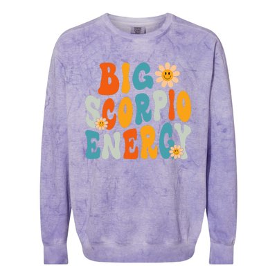 Scorpio Big Energy groovy Smile Flower Zodiac Birthday  Colorblast Crewneck Sweatshirt