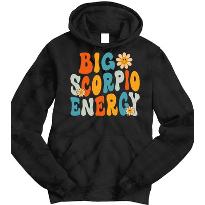 Scorpio Big Energy groovy Smile Flower Zodiac Birthday  Tie Dye Hoodie