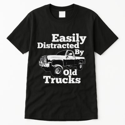 Square Body Easily Distracted By Old Trucks Squarebody Tall T-Shirt