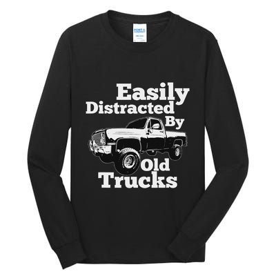 Square Body Easily Distracted By Old Trucks Squarebody Tall Long Sleeve T-Shirt