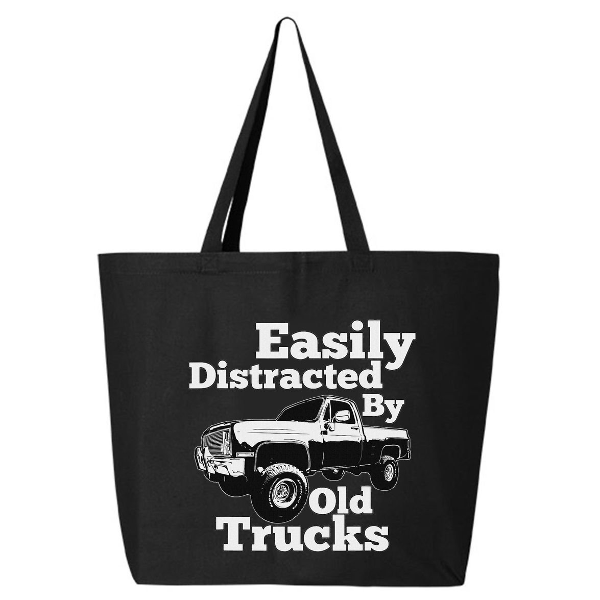 Square Body Easily Distracted By Old Trucks Squarebody 25L Jumbo Tote