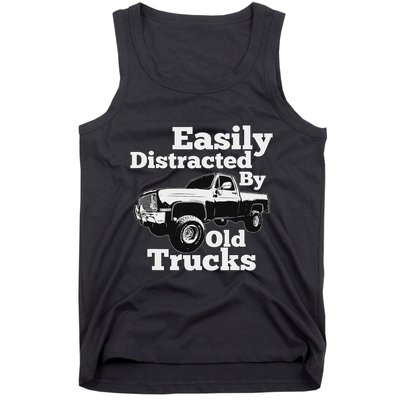 Square Body Easily Distracted By Old Trucks Squarebody Tank Top