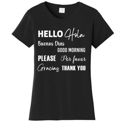 Spanish Bilingual Esol Teacher Bilingual Teacher Maestra Women's T-Shirt