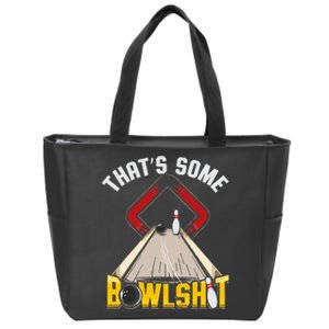 Some Bowlsht Funny Ten Pin 10 Bowling Gift Zip Tote Bag