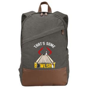 Some Bowlsht Funny Ten Pin 10 Bowling Gift Cotton Canvas Backpack