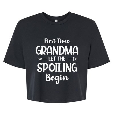 Spoiling Begin Funny Grandmother Novelty First Time Grandma Bella+Canvas Jersey Crop Tee