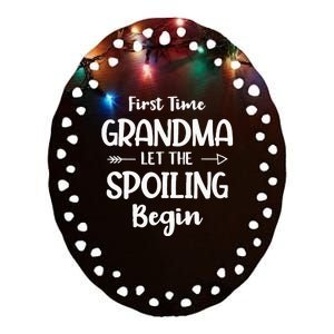 Spoiling Begin Funny Grandmother Novelty First Time Grandma Ceramic Oval Ornament