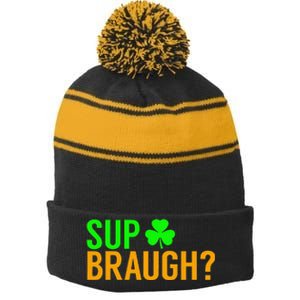 Sup Braugh Funny St Patricks Day Costume Pun Women Stripe Pom Pom Beanie