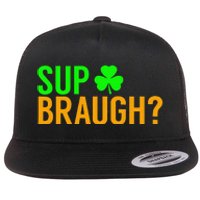 Sup Braugh Funny St Patricks Day Costume Pun Women Flat Bill Trucker Hat