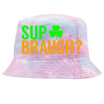 Sup Braugh Funny St Patricks Day Costume Pun Women Tie-Dyed Bucket Hat