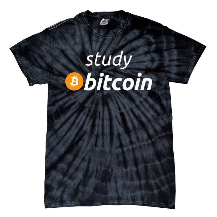 Study Bitcoin Famous Bitcoin Quote Tie-Dye T-Shirt