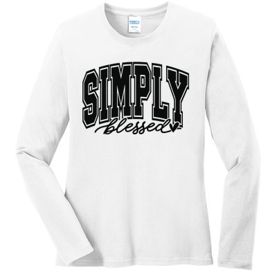 Simply Blessed Faith Christian Religious Jesus Ladies Long Sleeve Shirt