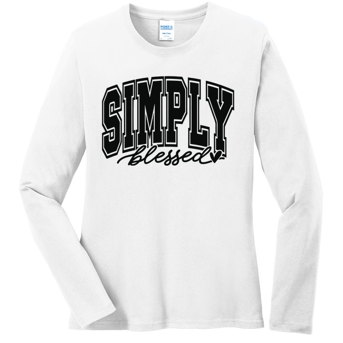 Simply Blessed Faith Christian Religious Jesus Ladies Long Sleeve Shirt