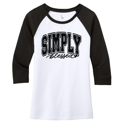 Simply Blessed Faith Christian Religious Jesus Women's Tri-Blend 3/4-Sleeve Raglan Shirt