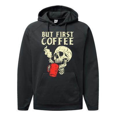 Skeleton But First Coffee Funny Halloween Caffeine Women Performance Fleece Hoodie