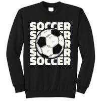 Soccer Ball Football Lover Sport Trending Tall Sweatshirt