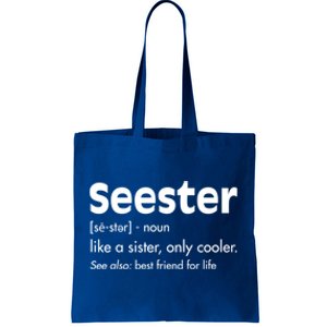 Sister Birthday Funny Gift With Funny Seester Definition Gift Tote Bag