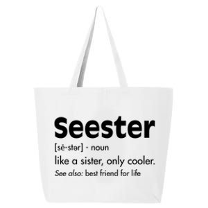 Sister Birthday Funny Gift With Funny Seester Definition Gift 25L Jumbo Tote