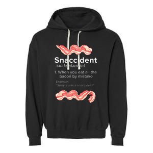 Snaccident Bacon For Bacon Lover Garment-Dyed Fleece Hoodie