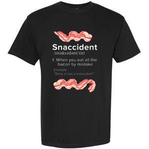 Snaccident Bacon For Bacon Lover Garment-Dyed Heavyweight T-Shirt