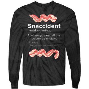 Snaccident Bacon For Bacon Lover Tie-Dye Long Sleeve Shirt