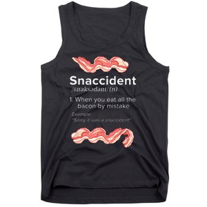 Snaccident Bacon For Bacon Lover Tank Top