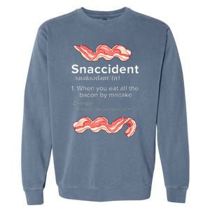 Snaccident Bacon For Bacon Lover Garment-Dyed Sweatshirt