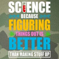 Science Because Figuring Things Out Is Better Funny Legacy Tie Dye Trucker Hat