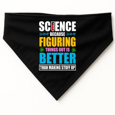 Science Because Figuring Things Out Is Better Funny USA-Made Doggie Bandana
