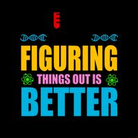 Science Because Figuring Things Out Is Better Funny Coffee Mug