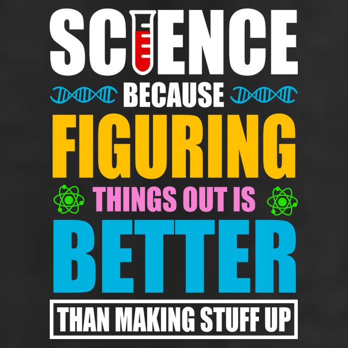 Science Because Figuring Things Out Is Better Funny Tumbler