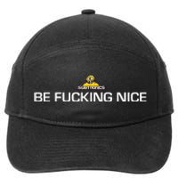 Subtronics Be Fucking Nice New 7-Panel Snapback Hat