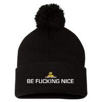 Subtronics Be Fucking Nice New Pom Pom 12in Knit Beanie