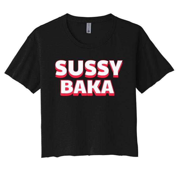 Sussy Baka Funny Sus Meme Women's Crop Top Tee