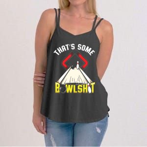 Some Bowlsht Funny Ten Pin 10 Bowling Gift Men Women Women's Strappy Tank