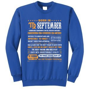 September Birthday Funny Gift Born In September Virgo Cool Gift Sweatshirt