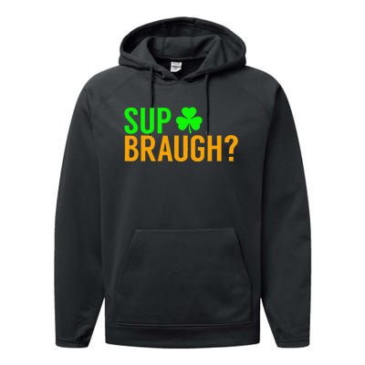 Sup Braugh Funny St Patricks Day Costume Pun Women Performance Fleece Hoodie