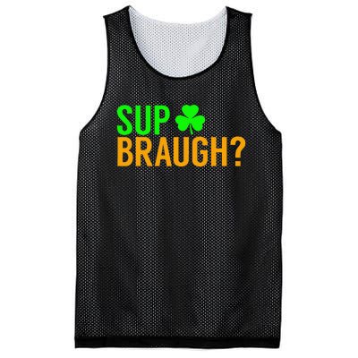 Sup Braugh Funny St Patricks Day Costume Pun Women Mesh Reversible Basketball Jersey Tank