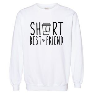 Short Best Friend Funny Coffee Matching BFF Outfit 2 Bestie Garment-Dyed Sweatshirt