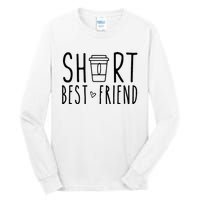 Short Best Friend Funny Coffee Matching BFF Outfit 2 Bestie Tall Long Sleeve T-Shirt